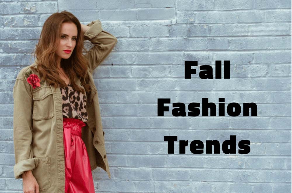 Fall Fashion Trends